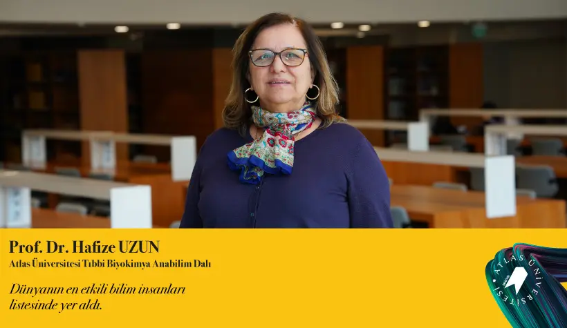 Prof. Dr. Hafize Uzun En Etkili Bilim İnsanları Listesinde